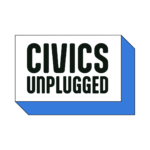 Civics Unplugged